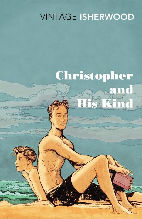 Produktbild Christopher and His Kind (Englisch, Christopher Isherwood, 2012)
