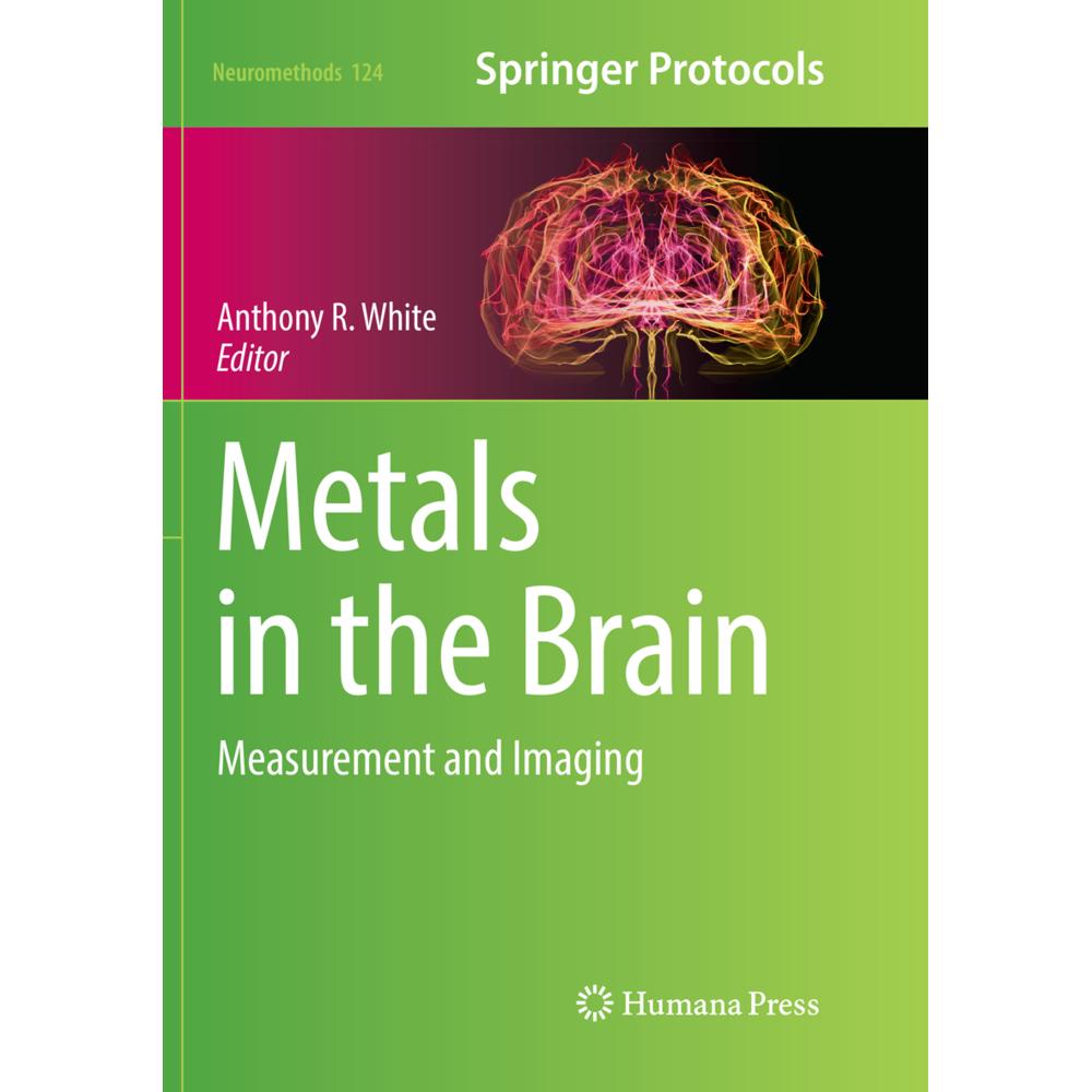 Metals in the Brain, Fachbücher von Anthony R. White