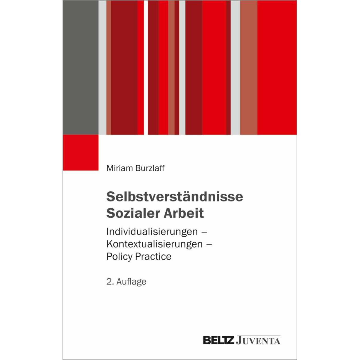 Thumbnail - Selbstverständnisse Sozialer Arbeit, Fachbücher von Miriam Burzlaff