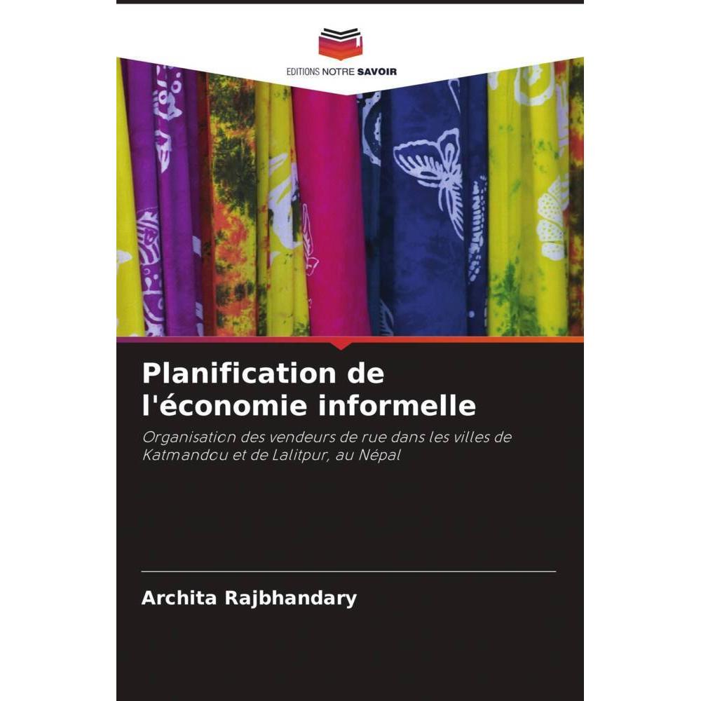 Planification de l'économie informelle, Fachbücher von Archita Rajbhandary