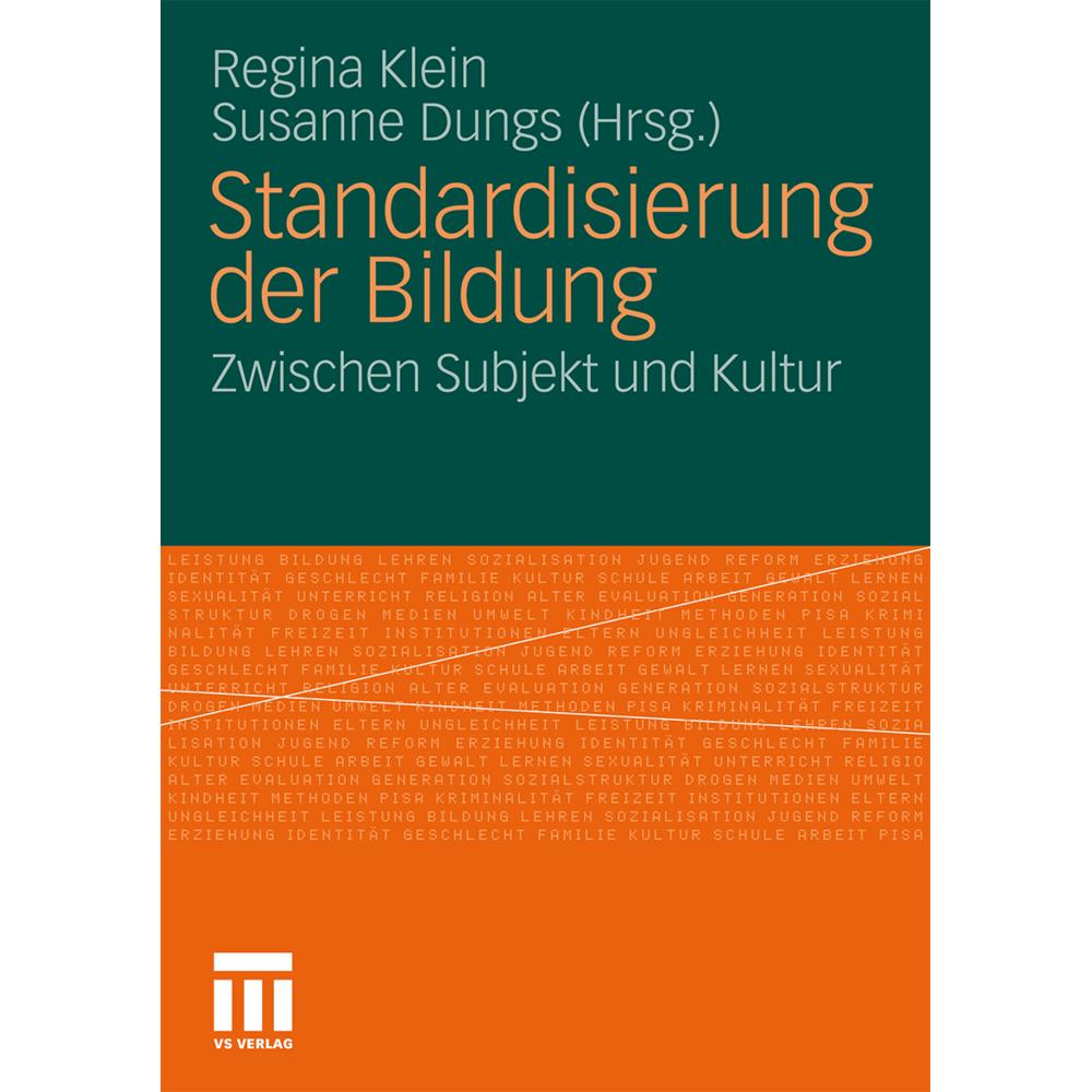 Thumbnail - Standardisierung der Bildung, Fachbücher von Susanne Dungs, Regina Klein