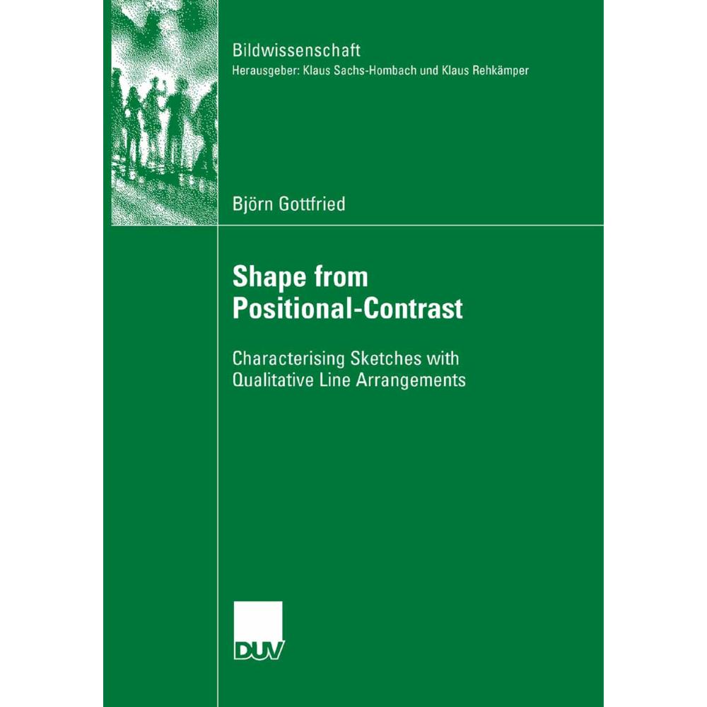 Shape from Positional-Contrast, Fachbücher von Björn Gottfried