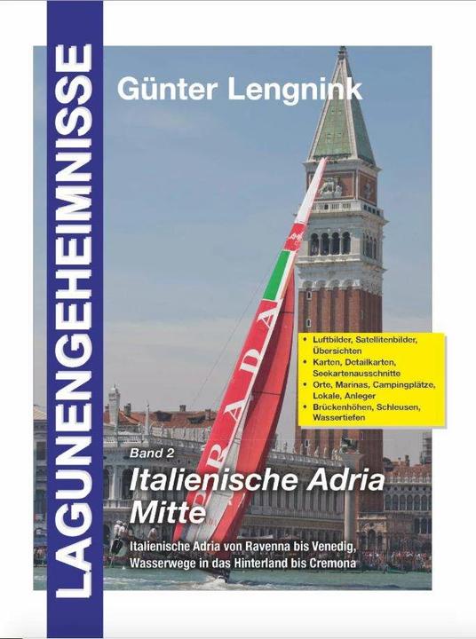 Produktbild Lagunengeheimnisse 2 - Cortellazzo bis Ravenna (Deutsch, Günter Lengnink, 2018)