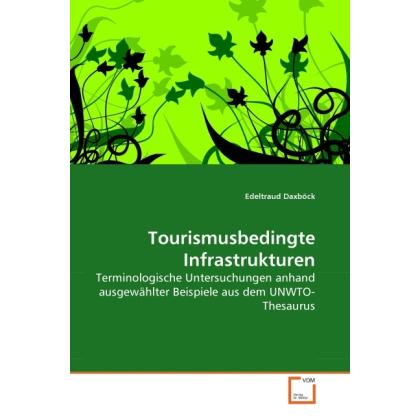 Tourismusbedingte Infrastrukturen, Fachbücher