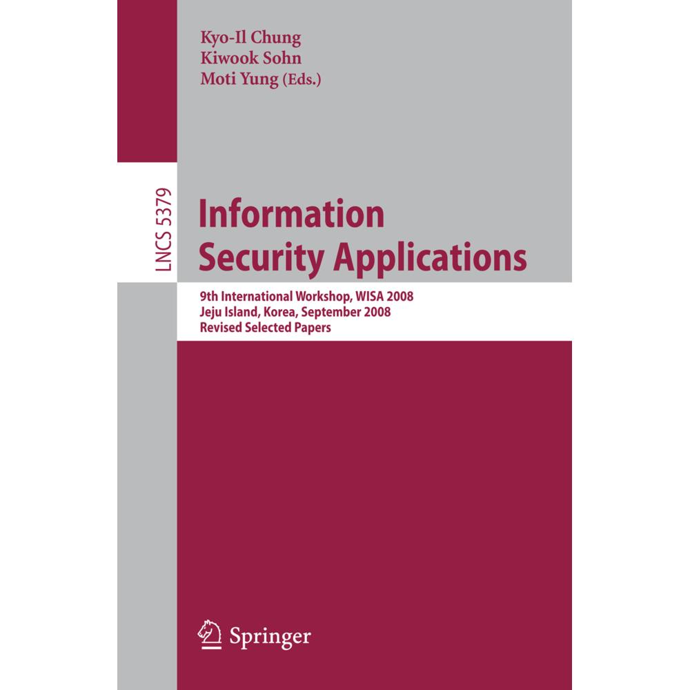 Information Security Applications, Fachbücher von Moti Yung, Kiwook Sohn