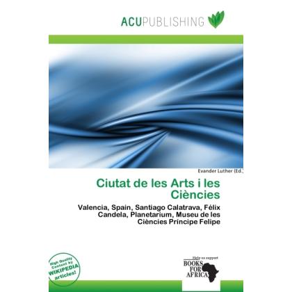 Ciutat de les Arts i les Ciències, Fachbücher von Evander Luther
