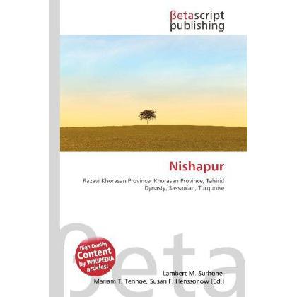 Nishapur, Fachbücher von Susan F. Marseken, Miriam T. Timpledon, Lambert M. Surhone