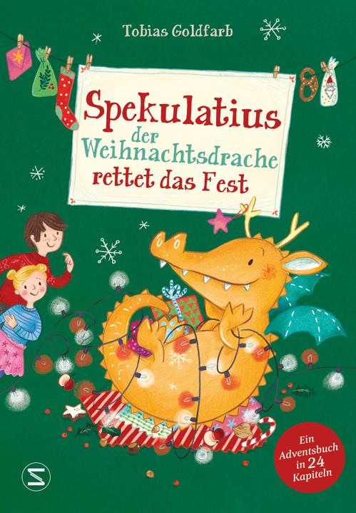 Actual product image Spekulatius, der Weihnachtsdrache. Spekulatius rettet das Fest (German, Tobias Goldfarb, 2022)