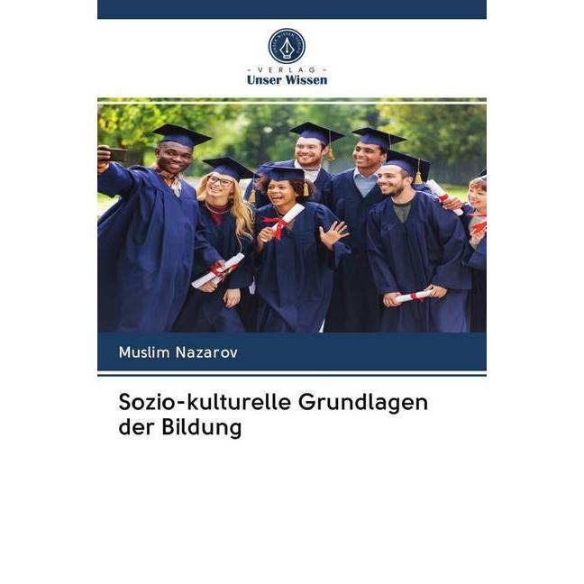 Sozio-kulturelle Grundlagen der Bildung, Fachbücher von Muslim Nazarov