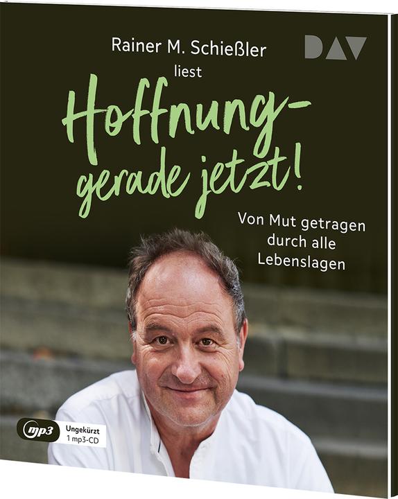 Produktbild Hoffnung – gerade jetzt! Von Mut getragen durch alle Lebenslagen (Stefan Wilkening, Rainer Maria Schiessler, Rainer M. Schießler, Deutsch)