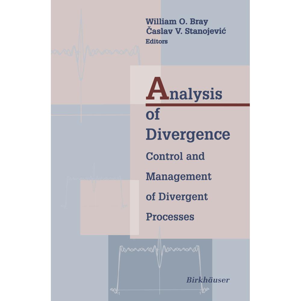 Analysis of Divergence, Fachbücher von William Bray, Caslav Stanojevic