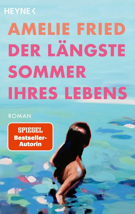 Produktbild Der längste Sommer ihres Lebens (Deutsch, Amelie Fried, 2025)