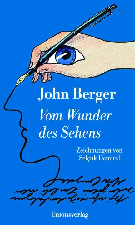 Produktbild Vom Wunder des Sehens (Deutsch, John Berger, Selcuk Demirel, 2014)