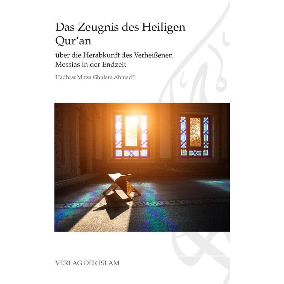 Ahmad:Das Zeugnis des Heiligen Qur'an, Sachbücher