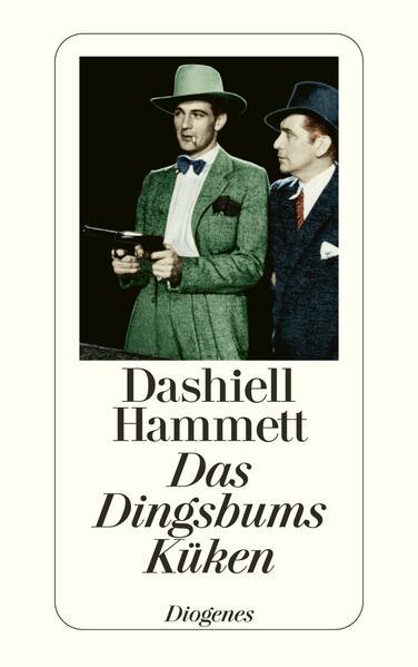 Produktbild Das Dingsbums Küken (Deutsch, Dashiell Hammett, 2000)
