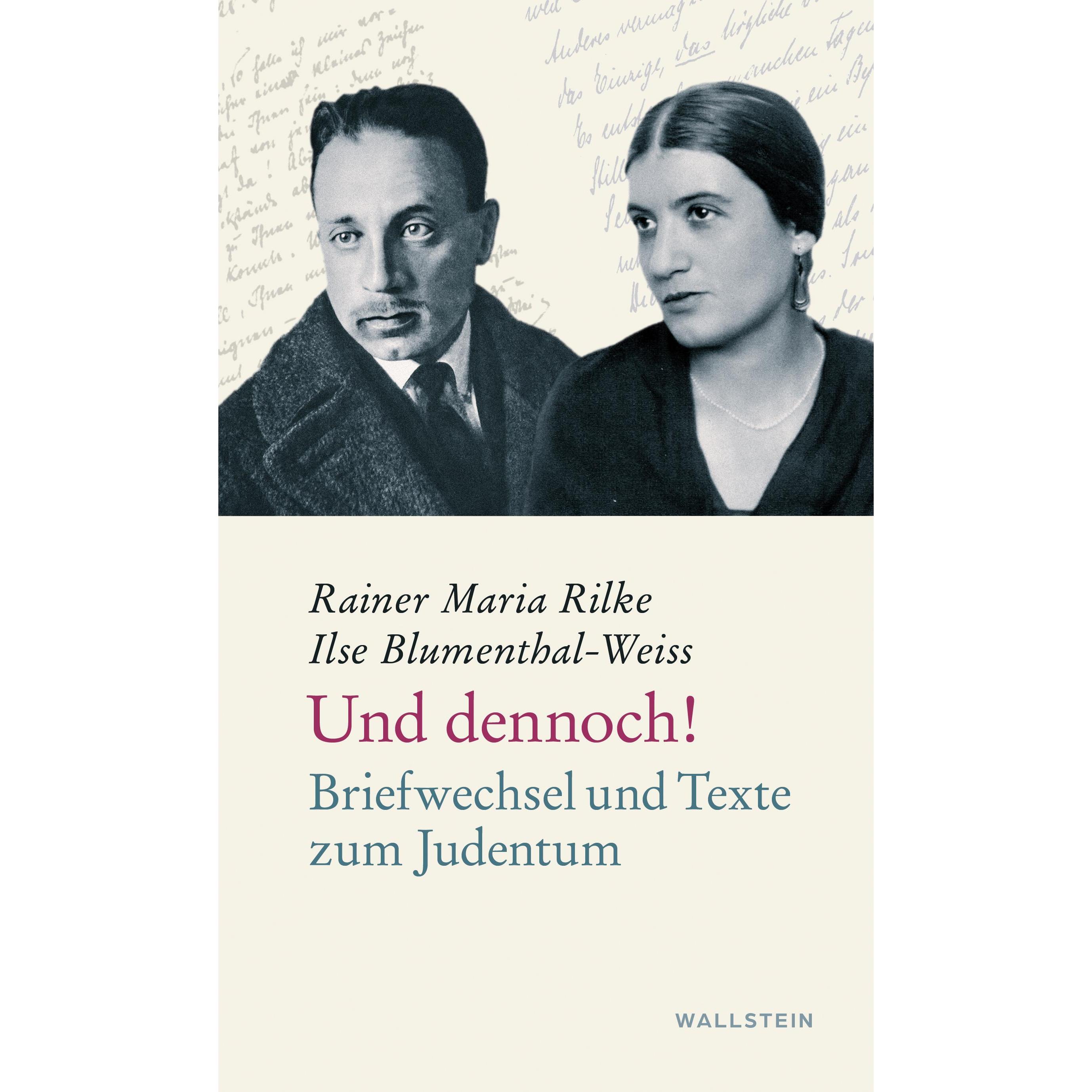 Und dennoch!, Sachbücher von Rainer Maria Rilke, Ilse Blumenthal-Weiss, Anna-Dorothea Ludewig, Torsten Hoffmann