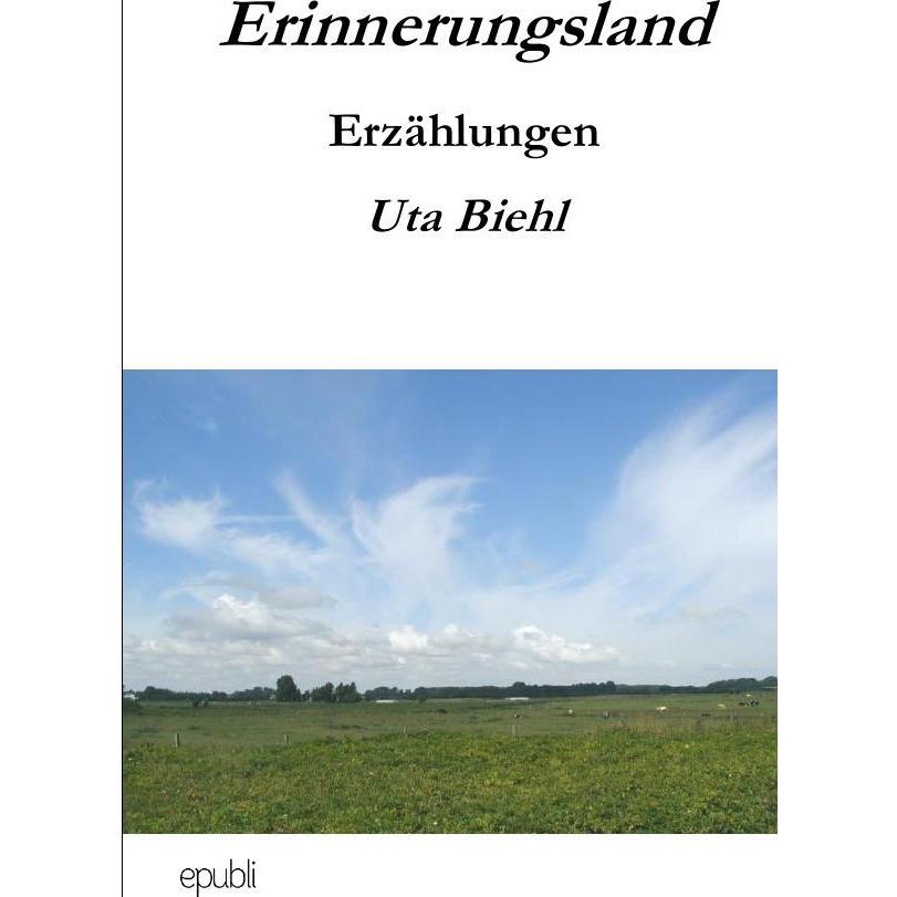 Erinnerungsland, Fachbücher von Uta Biehl