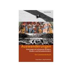 Auswanderungen, Ratgeber von Ursula Frischknecht Bauer