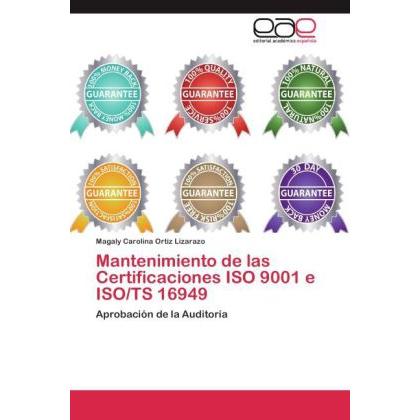 Mantenimiento de las Certificaciones ISO 9001 e ISO/TS 16949, Fachbücher