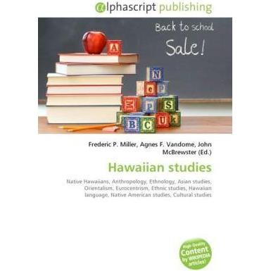 Hawaiian studies, Fachbücher von Agnes F. Vandome, Frederic P. Miller, John McBrewster
