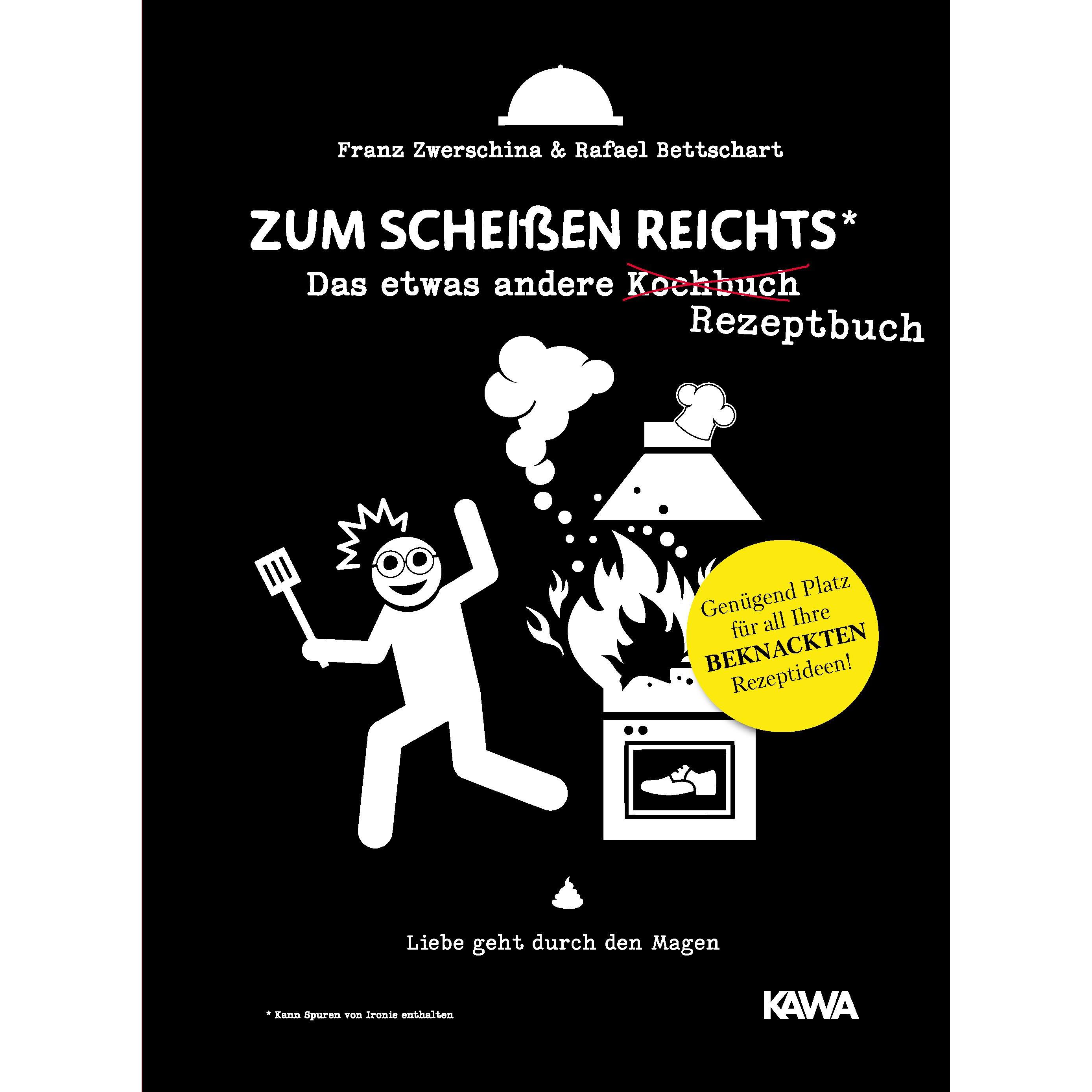 Zum Scheissen reichts 2, Ratgeber von Franz Zwerschina, Rafael Zwerschina
