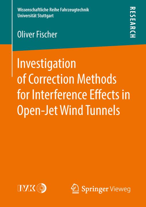 Produktbild Investigation of Correction Methods for Interference Effects in Open-Jet Wind Tunnels (Englisch, Oliver Fischer, 2018)