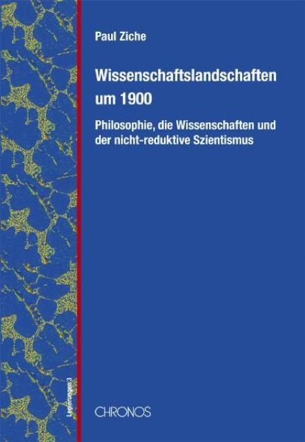 Produktbild Wissenschaftslandschaften um 1900 (Deutsch, Paul Ziche, 2008)