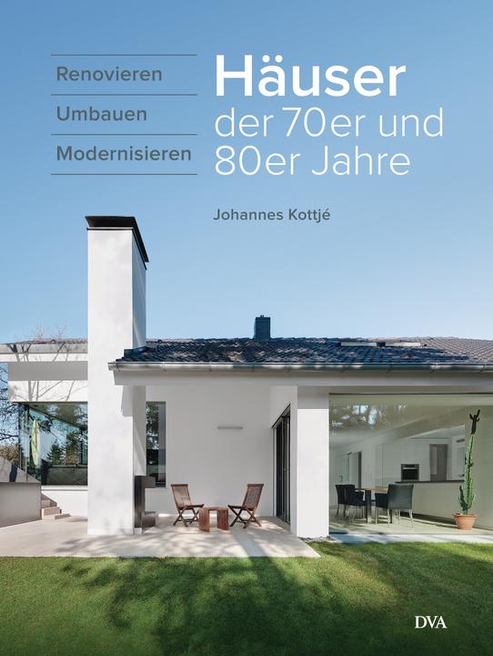 Produktbild Häuser der 70er und 80er Jahre (Deutsch, Johannes Kottjé, 2017)