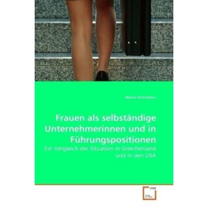 Frauen als selbständige Unternehmerinnen und in Führungspositionen, Fachbücher