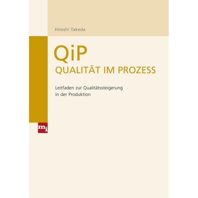 Takeda,H.:QiP - Qualität im Prozess, Fachbücher von Hitoshi Takeda