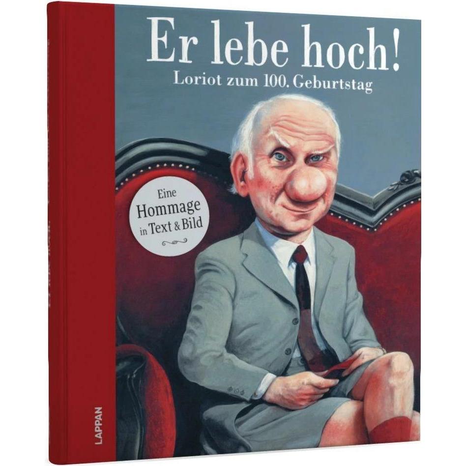 Er lebe hoch! Loriot zum 100. Geburtstag, Belletristik von Steffen Gumpert, Denis Metz