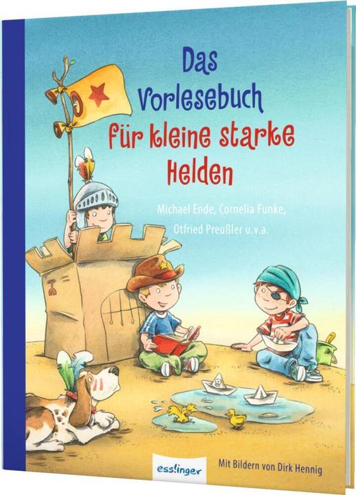Produktbild Das Vorlesebuch für kleine starke Helden (Deutsch, Cornelia Funke, Daniel Napp, Heinz Janisch, Luise Holthausen, Maja von Vogel, Manfred Mai, Marliese Arold, Max Kruse, Michael Ende, Otfried Preussler, Rafik Schami, 2018)