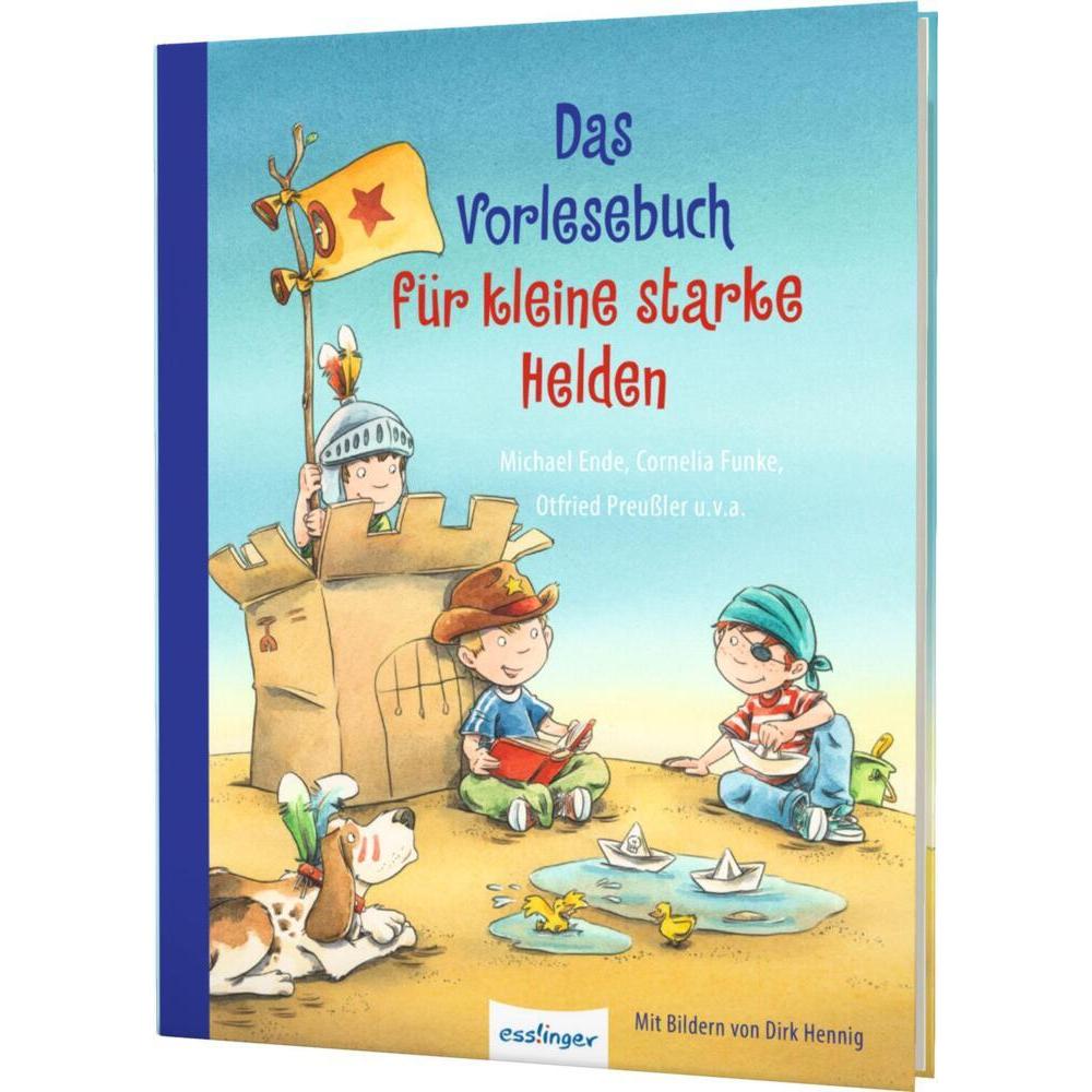 Das Vorlesebuch für kleine starke Helden, Kinderbücher von Otfried Preussler, Michael Ende, Cornelia Funke, Marliese Aro...