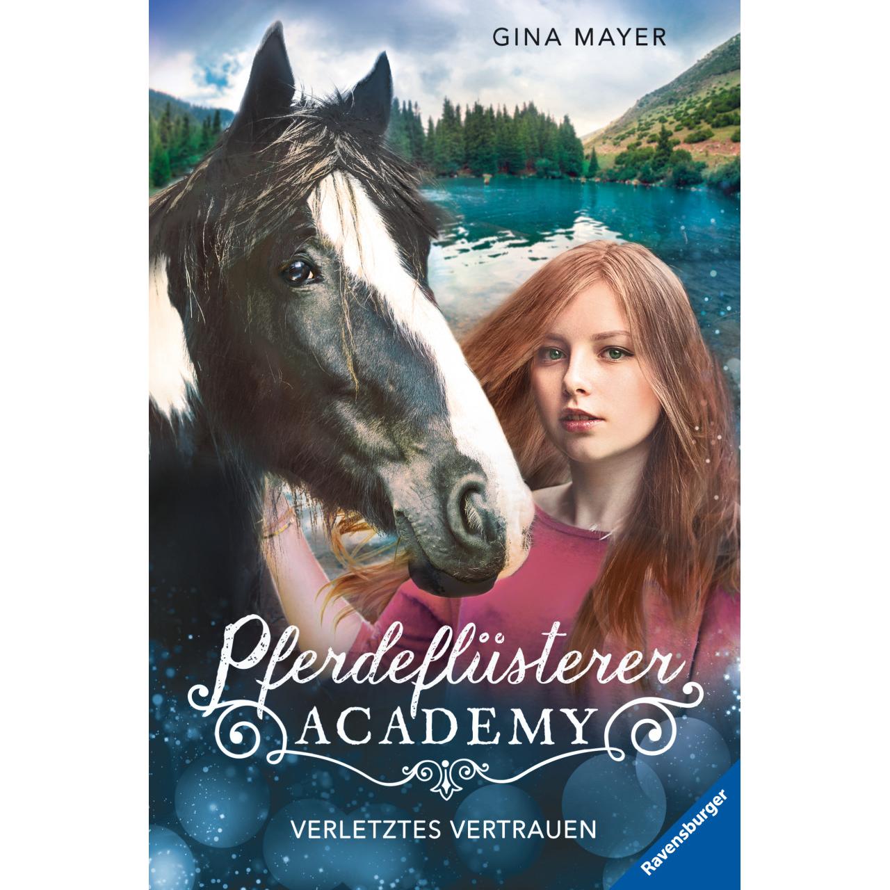 Pferdeflüsterer-Academy, Band 4: Verletztes Vertrauen, Kinderbücher von Gina Mayer