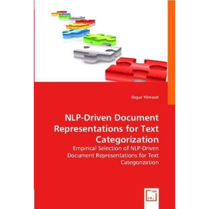 Thumbnail - NLP-Driven Document Representations for Text Categorization, Fachbücher von Ozgur Yilmazel