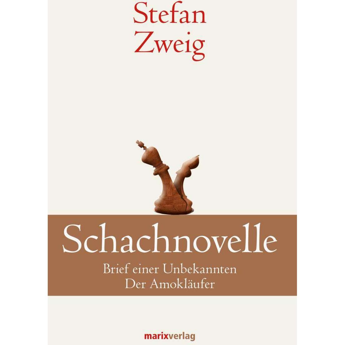 Schachnovelle, Belletristik von Stefan Zweig