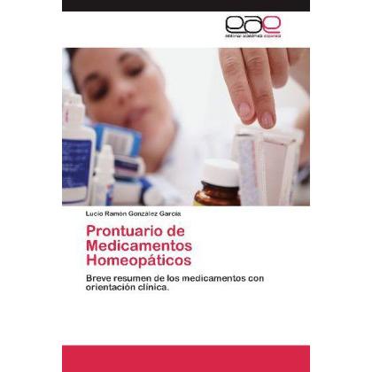 Prontuario de Medicamentos Homeopáticos, Fachbücher von Lucio Ramón González García