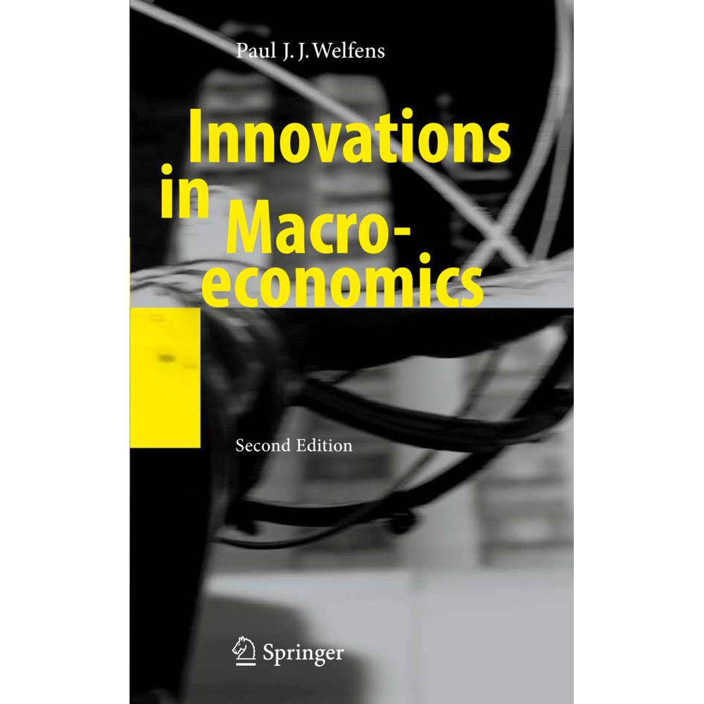 Innovations in Macroeconomics, Fachbücher von Paul J. J. Welfens