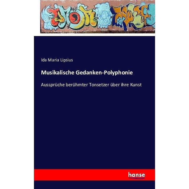 Musikalische Gedanken-Polyphonie, Fachbücher von Ida Maria Lipsius