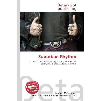 Suburban Rhythm, Fachbücher von Lambert M. Surhone, Miriam T. Timpledon, Susan F. Marseken