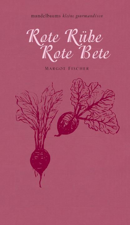 Image du produit Rote Rübe / Rote Bete (Allemand, Margot, Pêcheur, 2015)