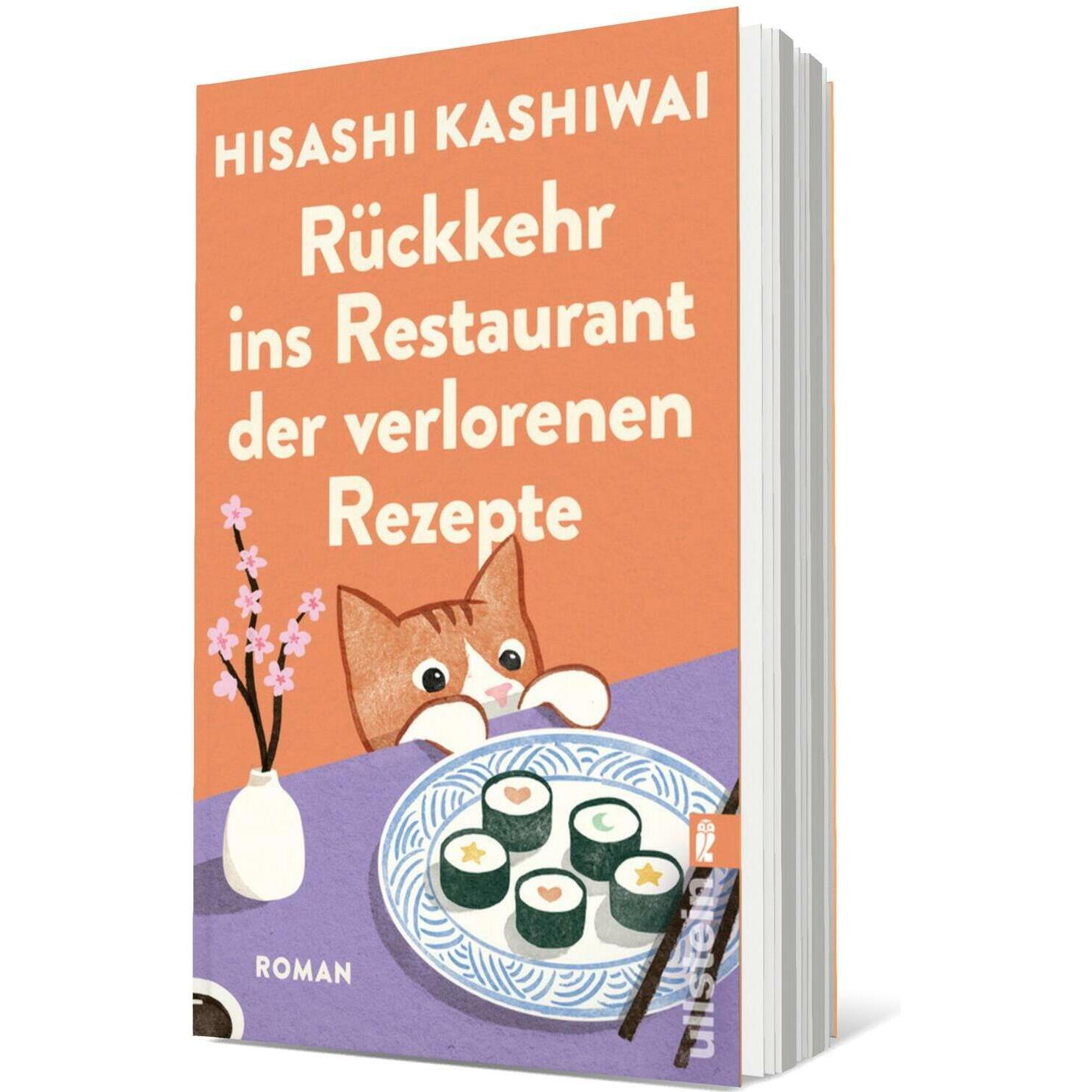 Rückkehr ins Restaurant der verlorenen Rezepte (Die Food Detectives von Kyoto 2), Belletristik von Hisashi Kashiwai