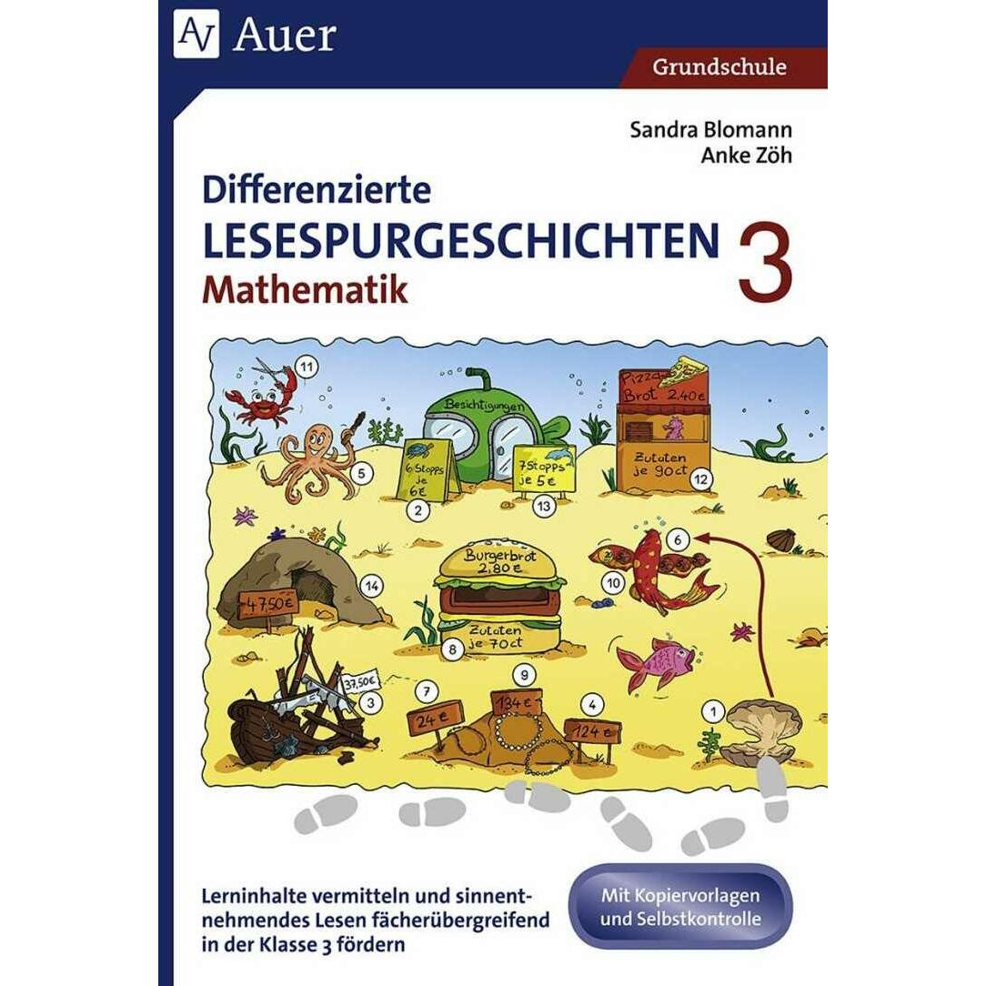 Differenzierte Lesespurgeschichten Mathematik 3, Schulbücher von Sandra Blomann, Anke Zöh