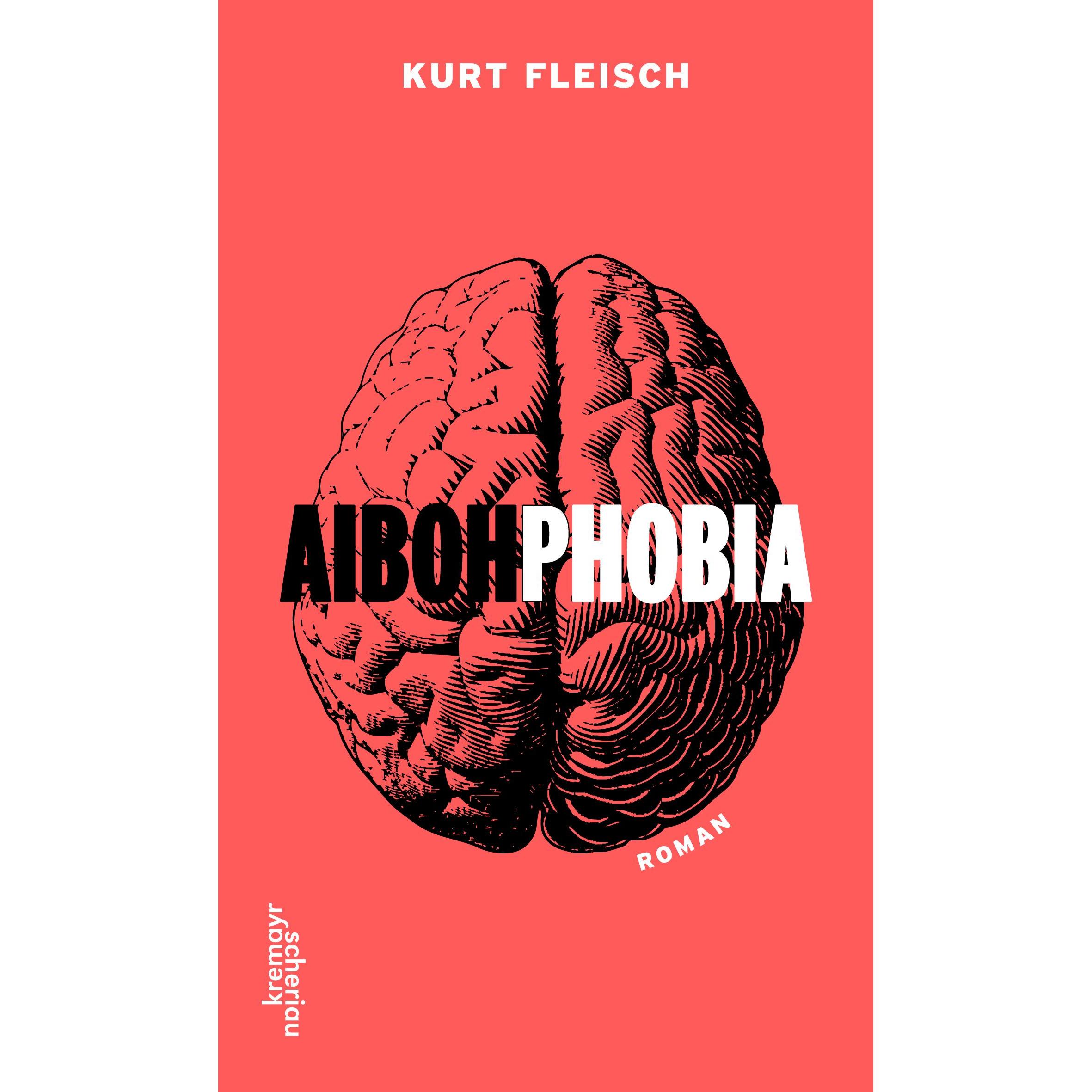 Aibohphobia, Belletristik von Kurt Fleisch