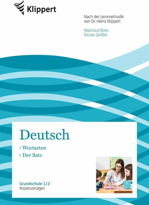 Produktbild Wortarten - Der Satz (Deutsch, Nicole Geissler, Waltraud Boes, 2017)