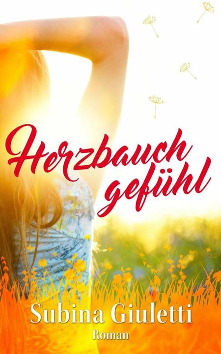 Produktbild Herzbauchgefühl (Deutsch, Subina Giuletti, 2016)