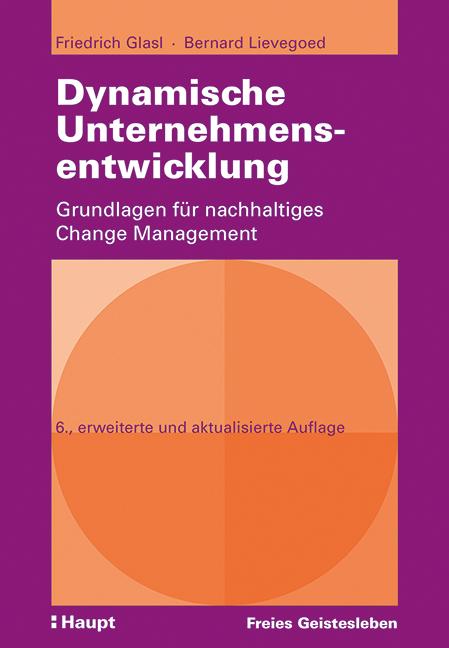Produktbild Dynamische Unternehmensentwicklung (Deutsch, Bernard Lievegoed, Friedrich Glasl, 2021)