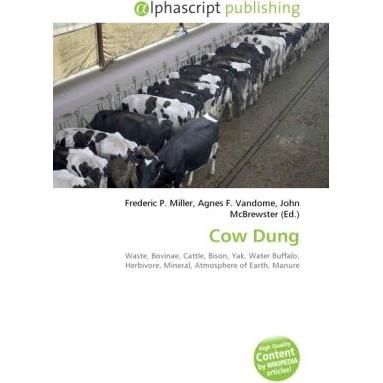 Cow Dung, Fachbücher von Agnes F. Vandome, John McBrewster, Frederic P. Miller
