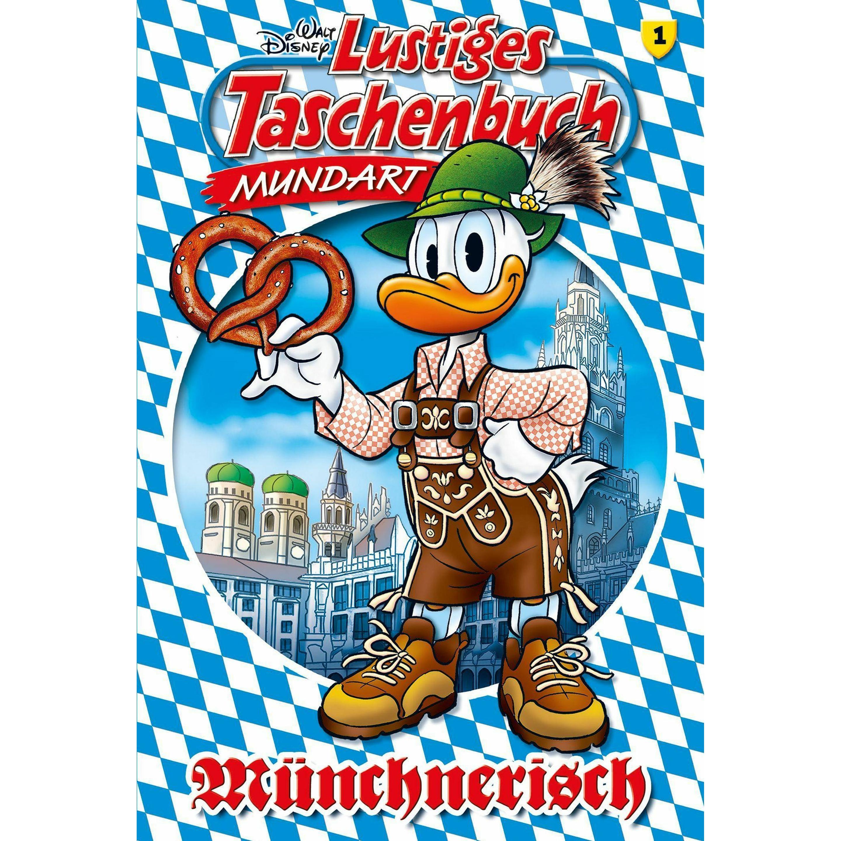 Lustiges Taschenbuch Mundart - Münchnerisch, Belletristik von Disney