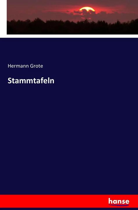 Produktbild Stammtafeln (Deutsch, Hermann Grote, 2016)